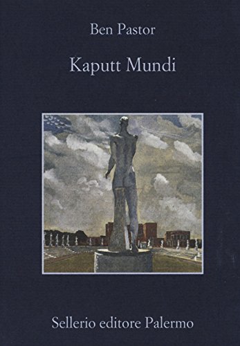 Kaputt mundi (La memoria)